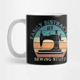 Easily Distracted By Sewing Stuff Mug